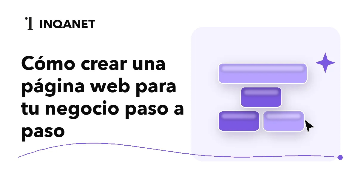 Cómo crear una página web para tu negocio paso a paso