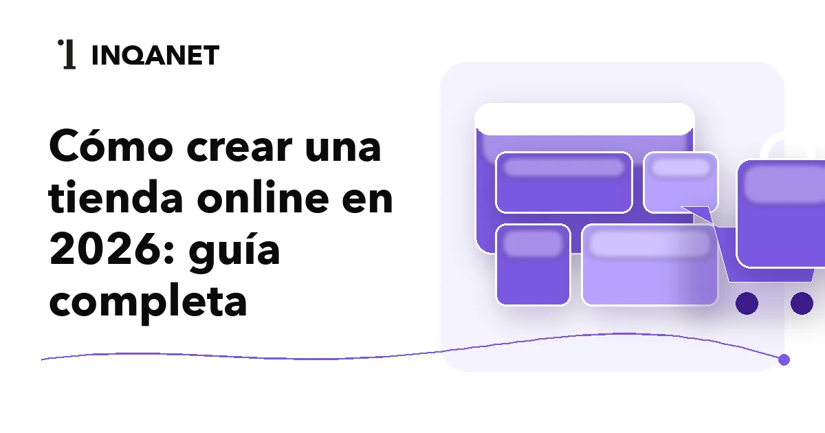 Cómo crear una tienda online en 2026: guía completa