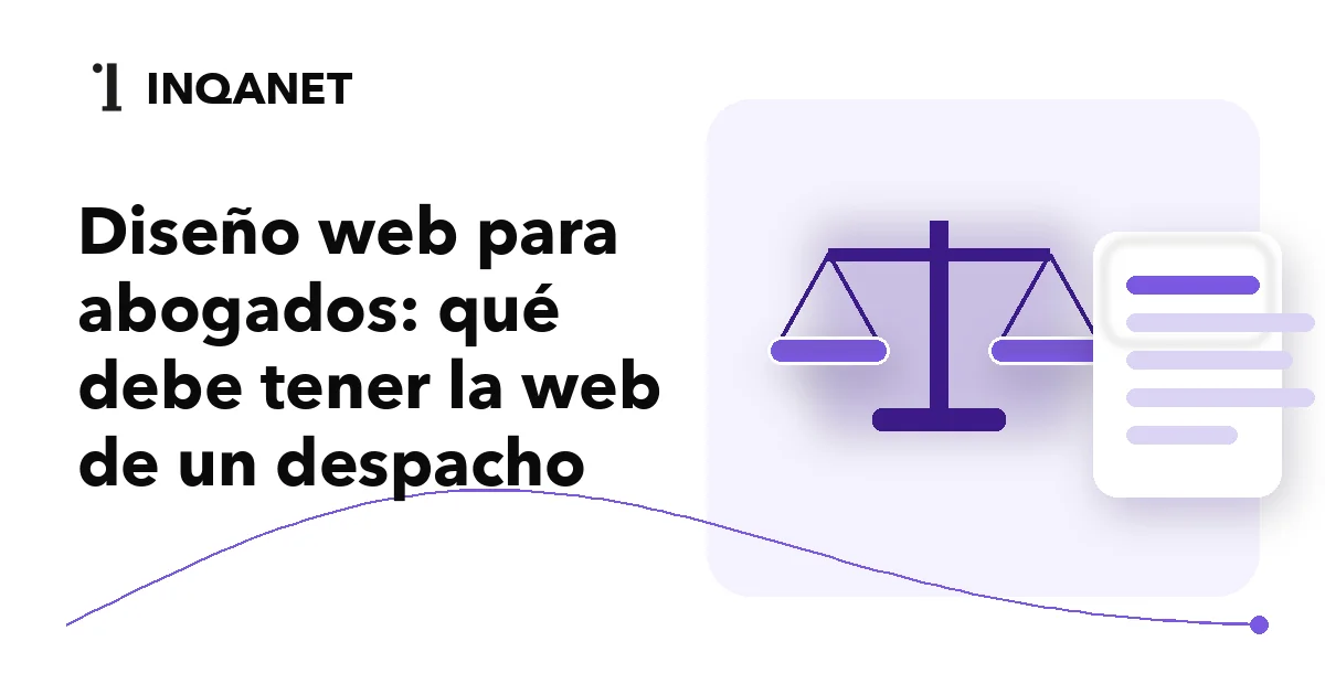 Diseño web para abogados: qué debe tener la web de un despacho
