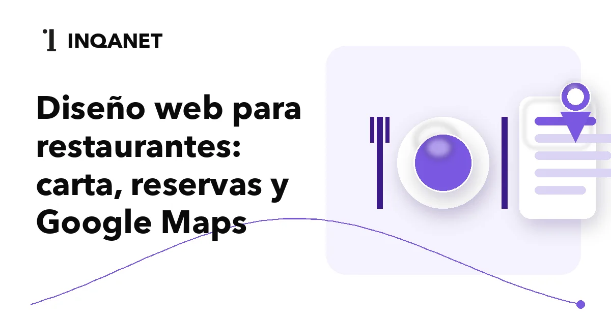 Diseño web para restaurantes: carta, reservas y Google Maps