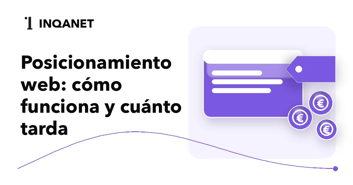 Posicionamiento web: cómo funciona y cuánto tarda