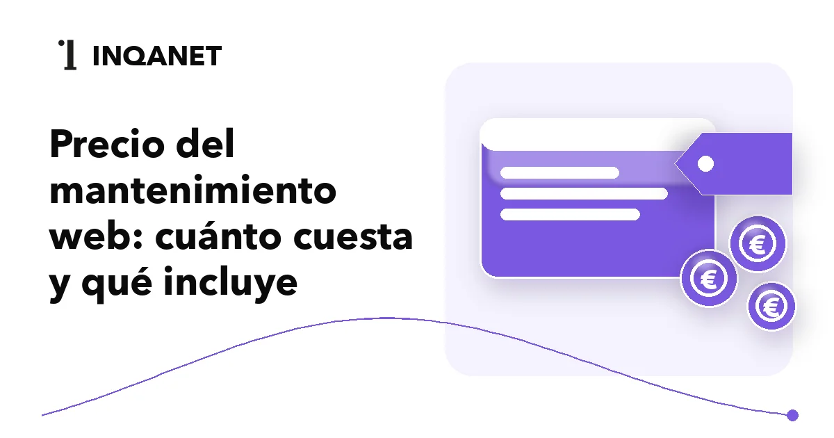 Precio del mantenimiento web: cuánto cuesta y qué incluye