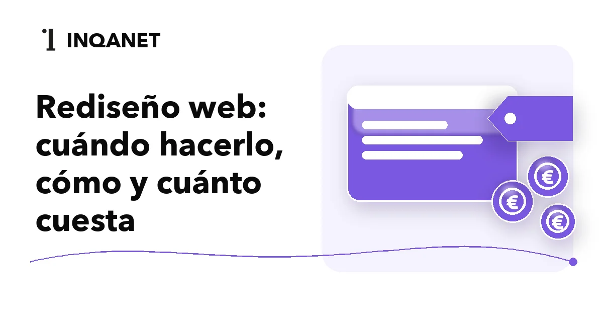 Rediseño web: cuándo hacerlo, cómo y cuánto cuesta
