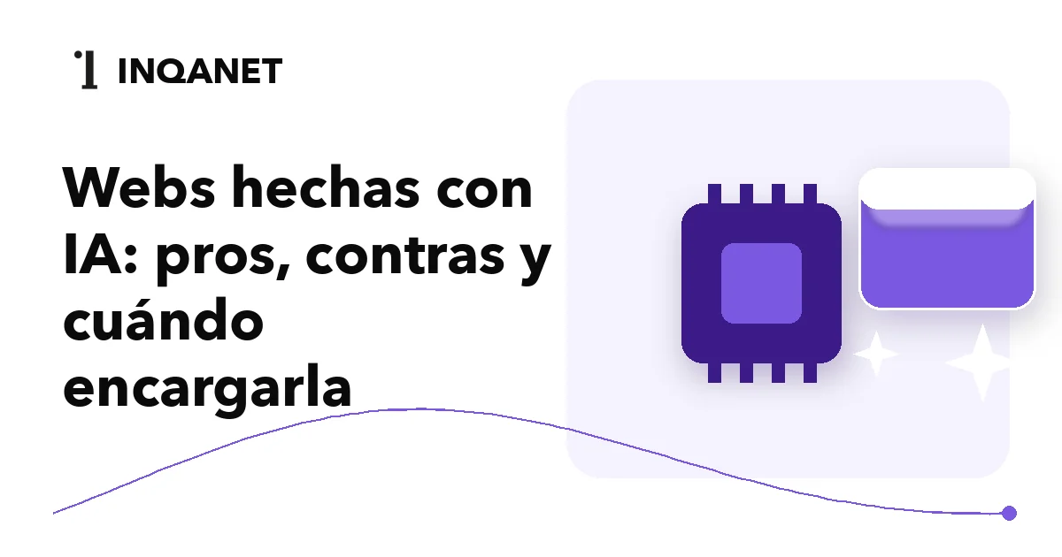 Webs hechas con IA: pros, contras y cuándo encargarla